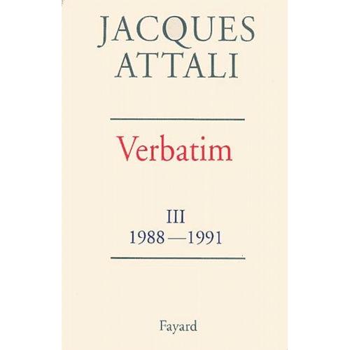 Verbatim - Tome 3, Chronique Des Années 1988-1991