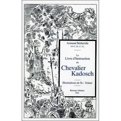 Le Livre D'instruction Du Chevalier Kadosch