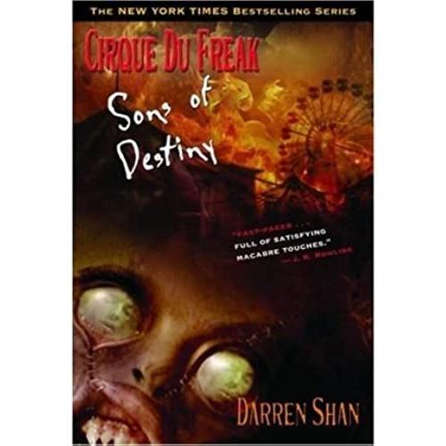 Sons Of Destiny (The Saga Of Darren Shan, Book 12)