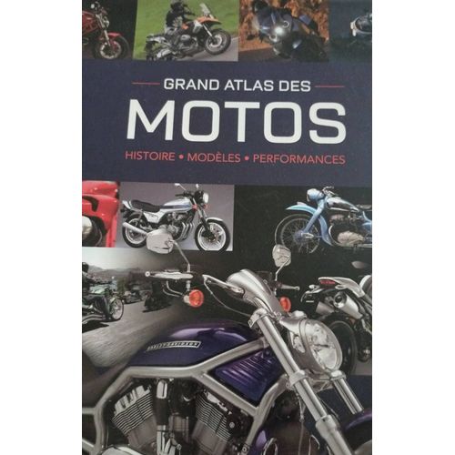 Grand Atlas Des Motos Édition 2022