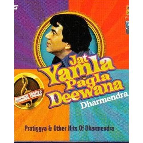 Jat Yamla Pagla Deewana - Dharmendra
