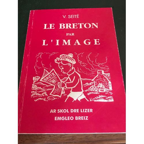 Le Breton Par L'image Seité M.