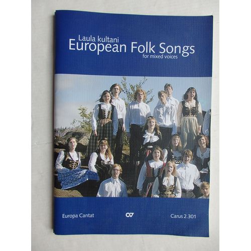 European Folk Songs For Mixed Voices