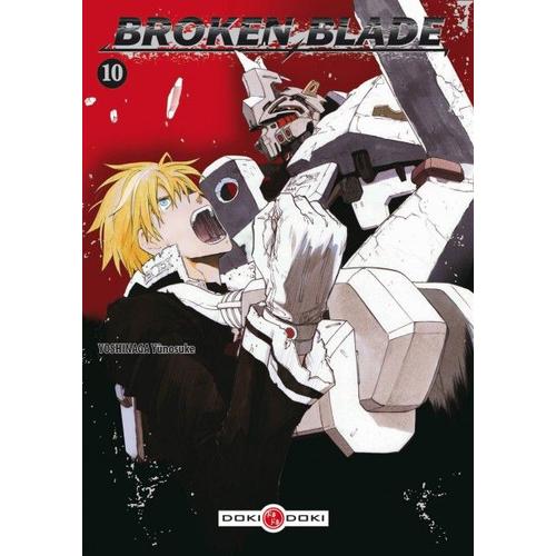 Broken Blade - Tome 10