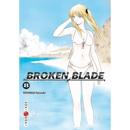 Broken Blade - Tome 8