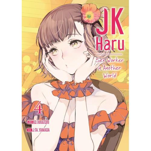 Jk Haru - Sex Worker In Another World - Tome 4