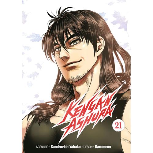 Kengan Ashura - Tome 21 : La Zone D'occupation Illégale