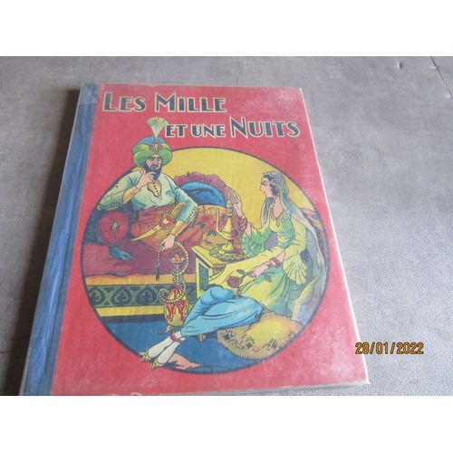 6 Contes Mille Et Une Nuit Voyages Merveilleux Sindbad Marin : Le Secand Voyage : Le 3 Eme Et 4 Eme : Aladdin Lampe : Ali Baba Edition 1937 Gordinne