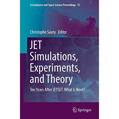 Jet Simulations, Experiments, And Theory