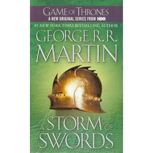 A Game Of Thrones : A Song Of Ice And Fire Book 3 - A Storm Of Swords