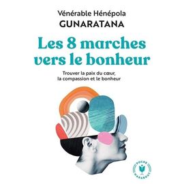 Les Huit Marches Vers Le Bonheur