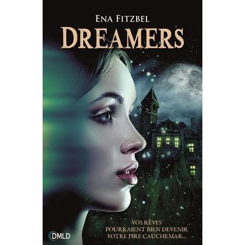 Dreamers Tome 1