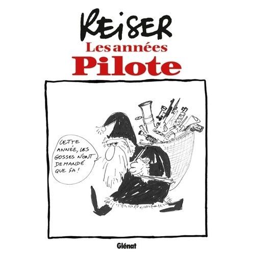 Reiser - Les Années Pilote