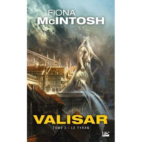 La Trilogie Valisar Tome 2 - Le Tyran