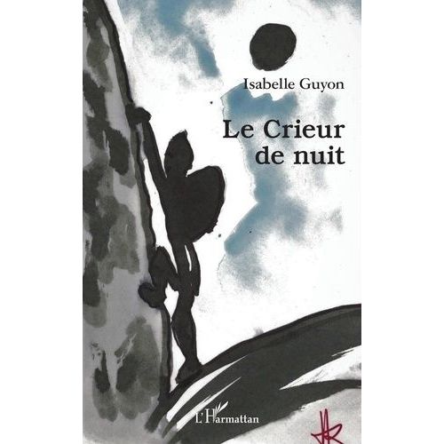 Le Crieur De Nuit