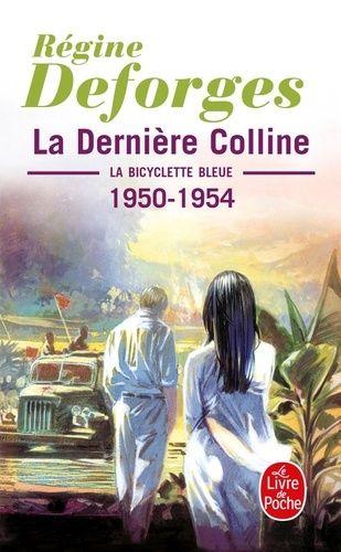 La Bicyclette Bleue Tome 6 - La Dernière Colline - 1950-1954