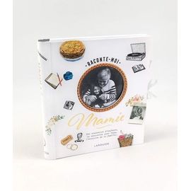 Raconte-Moi Mamie - Tes Souvenirs D'enfance, Ta Rencontre Avec Papy, L'histoire De La Famille