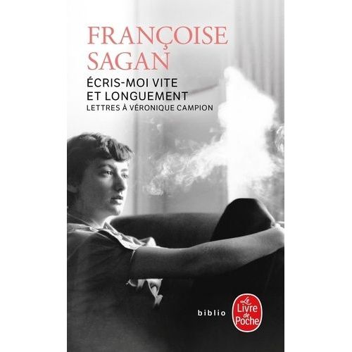 Ecris-Moi Vite Et Longuement - Lettres À Véronique Campion