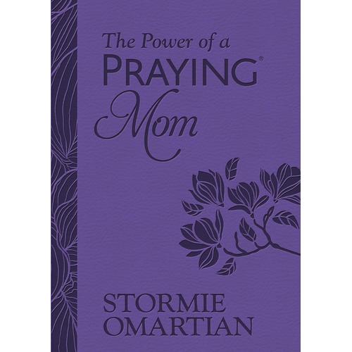 The Power Of A Praying Mom (Milano Softone)