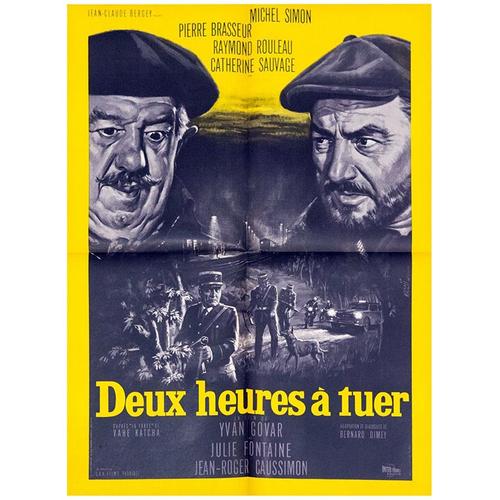 Deux Heures À Tuer - Véritable Affiche De Cinéma Pliée - Format 60x80 Cm - De Ivan Govar Avec Pierre Brasseur, Michel Simon, Raymond Rouleau, Jean-Roger Caussimon, Catherine Sauvage - 1965