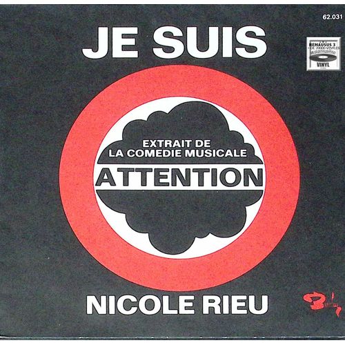 Nicole Rieu - Je Suis - Extrait De La Comédie Musicale Attention - 1974