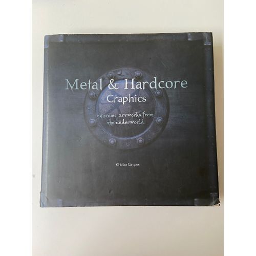 Metal & Hardcore Graphics - Extreme Artworks From The Underworld