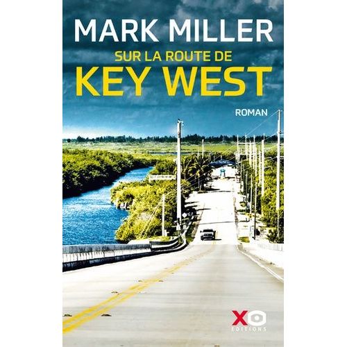 Sur La Route De Key West