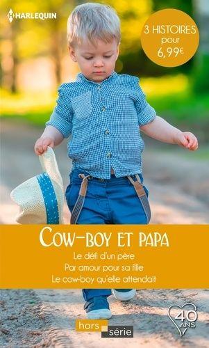 Cow-Boy Et Papa - Le Défi D