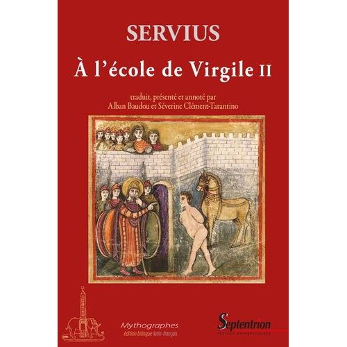 Commentaire À L'enéide - Tome 2, A L'école De Virgile