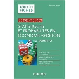 L'essentiel Des Statistiques Et Probabilités En Économie-Gestion - Licence, Iut