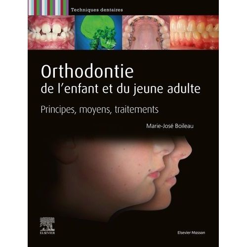 Orthodontie De L'enfant Et Du Jeune Adulte
