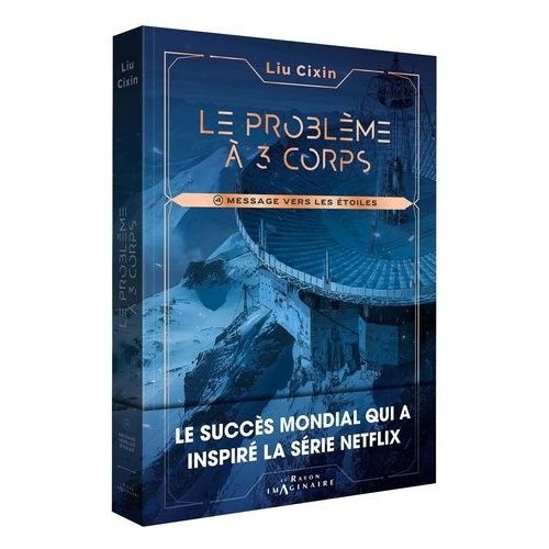 Le Problème À Trois Corps Tome 4 - Message Vers Les Étoiles