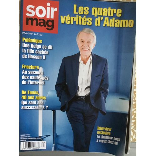 Soirmag 4727 Adamo Louis De Funès Marie Lafarge Tatiana De Rosnay Raphaël Mezrahi Val Kilmer Siège De Saio Colette Pierre De Maere Robert Beijer