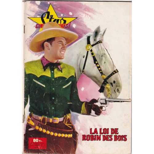 Star Cine Aventures / La Loi De Robin Des Bois / James Millican / Verso Couverture : James Stewart / N° 17 