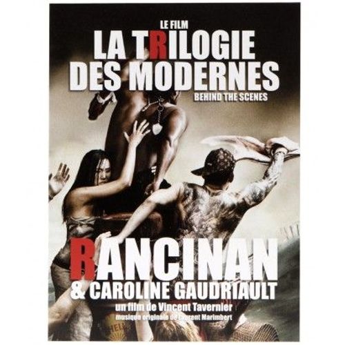 Le Film La Trilogie Des Modernes - Behind The Scenes