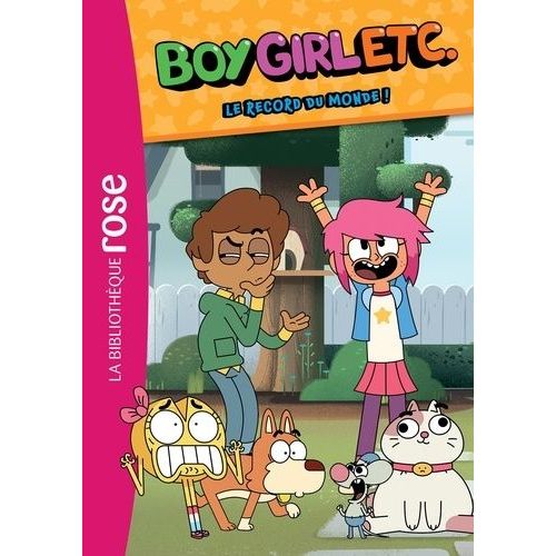 Boy, Girl, Etc - Tome 4 - Le Record Du Monde !