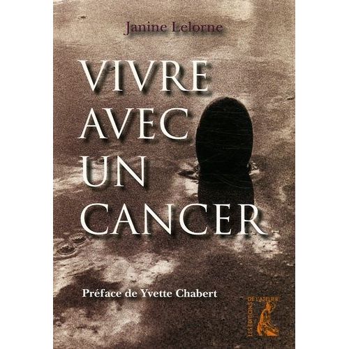 Vivre Avec Le Cancer