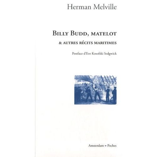 Billy Budd, Matelot - Et Autres Récits Maritimes