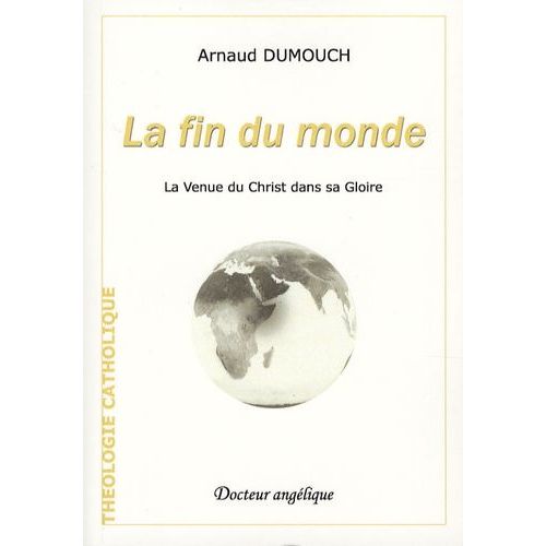 La Fin Du Monde