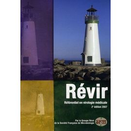Révir 2007 - Référentiel En Virologie Médicale