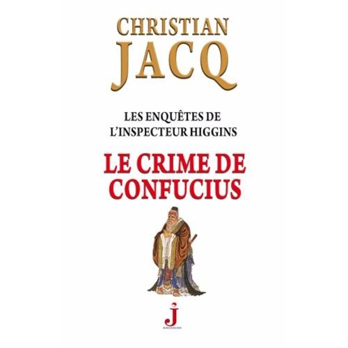 Les Enquêtes De L'inspecteur Higgins Tome 10 - Le Crime De Confucius