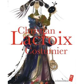 Christian Lacroix, Costumier