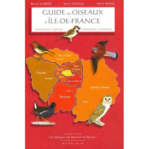 Guide Des Oiseaux D'ile-De-France