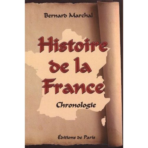 Histoire De La France - Chronologie