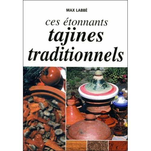 Ces Étonnants Tajines Traditionnels