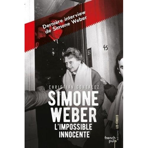Simone Weber, L'impossible Innocente