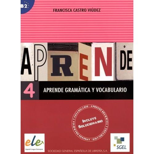 Aprende Gramatica Y Vocabulario 4 B2