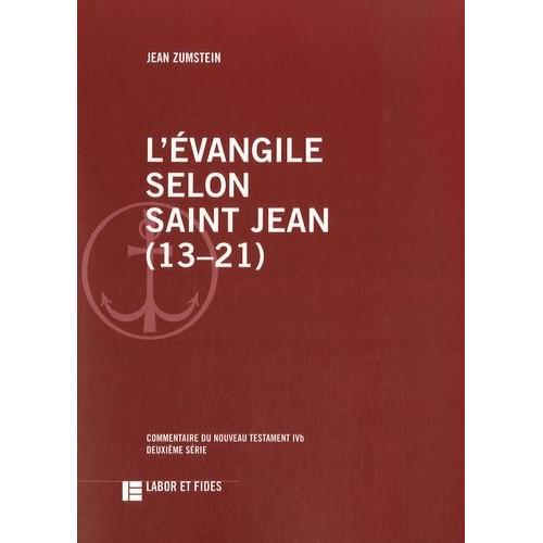 L'évangile Selon Saint Jean (13-21)