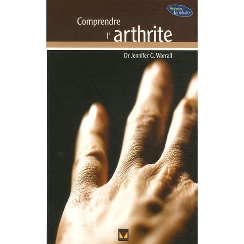 Comprendre L'arthrite