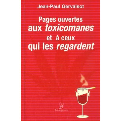 Pages Ouvertes Aux Toxicomanies Et À Ceux Qui Les Regardent